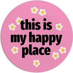 Presentville This is My Happy Place Mouse Pad